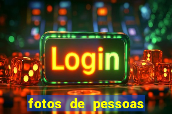 fotos de pessoas bonitas fake